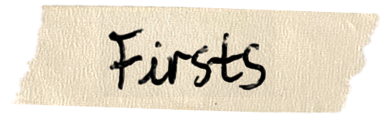 Firsts